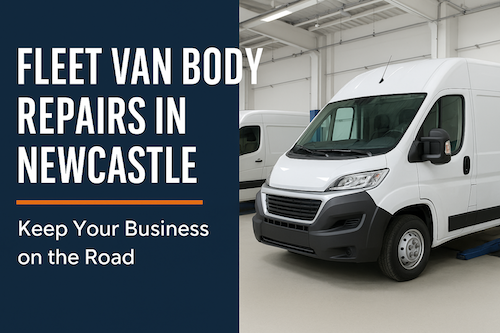 van body work repairs Newcastle, mobile van repairs Newcastle, garage van repairs Newcastle, professional van respray Newcastle, van dent repair Newcastle, mobile vs garage body repairs, best van body shop Newcastle, paint match van repairs Newcastle, trade van repairs Newcastle, mobile dent repair alternatives Newcastle